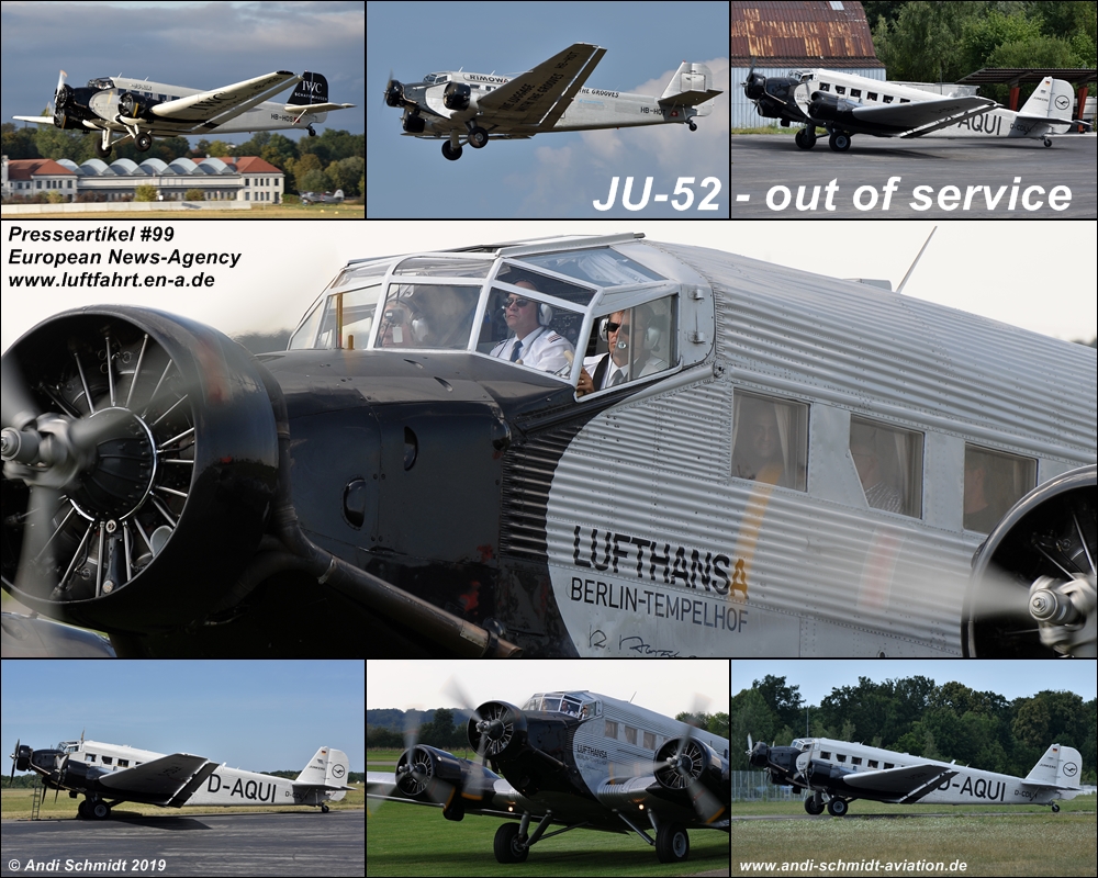 Presseartikel #99 -- Titel: JU-52 - out of service -- Autor: Andi Schmidt -- European News Agency / ENA -- www.luftfahrt.en-a.de