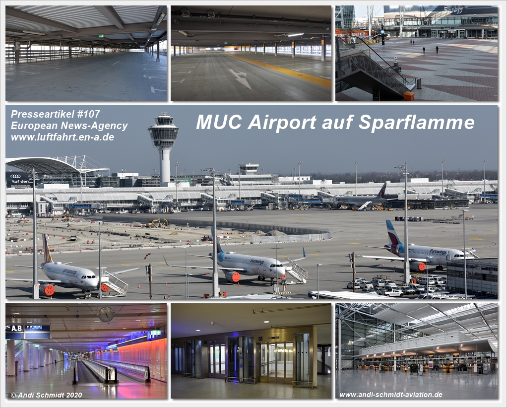 Presseartikel #107 -- MUC Airport auf Sparflamme -- Autor: Andi Schmidt für *European News-Agency / ENA* -- www.luftfahrt.en-a.de